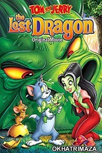 Tom and Jerry The Lost Dragon (2014) Hollywood Hindi Dubbed Movie