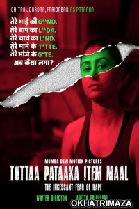 Tottaa Pataaka Item Maal (2018) Bollywood Hindi Movie