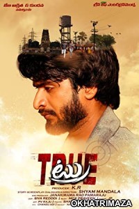 True (2022) South Indian Hindi Dubbed Movie