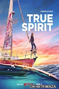 True Spirit (2023) HQ Bengali Dubbed Movie