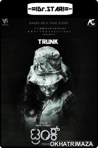 Trunk (2018) UNCUT South Indian Hindi Dubbed Movie