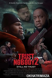 Trust Nobody 2 Still No Trust (2023) HQ Telugu Dubbed Movie