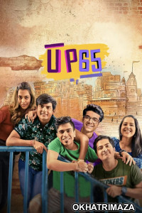 UP65 (2023) Hindi Season 1 Complete Web Series