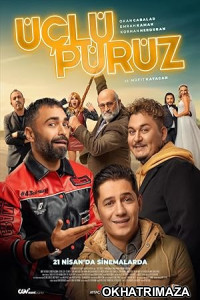 Uclu Puruz (2023) HQ Hindi Dubbed Movie