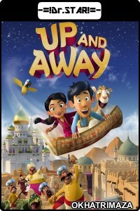Up And Away (2018) Hollywood Hindi Dubbed Movies