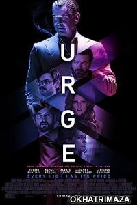 Urge (2016) Hollywood Hindi Dubbed Movie