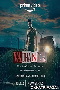 Vadhandhi The Fable of Velonie (2022) Hindi Season 1 Complete Show
