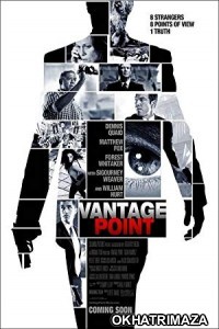 Vantage Point (2008) Dual Audio Hollywood Hindi Dubbed Movie