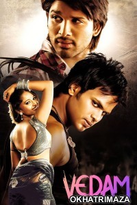 Vedam (Antim Faisla) (2010) ORG South Inidan Hindi Dubbed Movie
