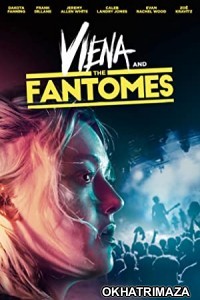 Viena and the Fantomes (2020) English Full Movies