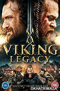 Viking Legacy (2016) Hollywood Hindi Dubbed Movie
