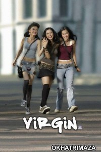 Virgin (2004) ORG Hollywood Hindi Dubbed Movie