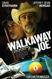 Walkaway Joe (2020) Unofficial Hollywood Hindi Dubbed Movie