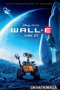 Wall e (2008) Hollywood Hindi Dubbed Movie