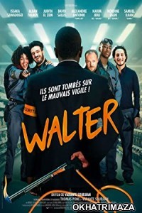 Walter (2019) Unofficial Hollywood Hindi Dubbed Movie
