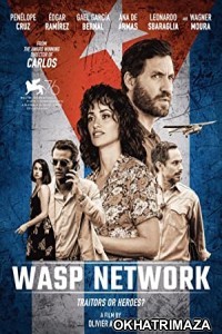 Wasp Network (2019) Unofficial Hollywood Hindi Dubbed Movie