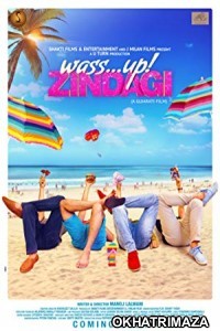 Wassup Zindagi (2017) Gujarati Movie