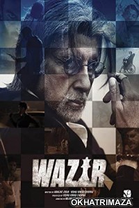 Wazir (2016) Bollywood Hindi Movie