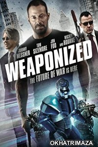 Weaponized aka Swap (2016) Hollywood Hindi Dubbed Movie