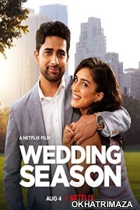 Wedding Season (2022) Hollywood Hindi Dubbed Movie