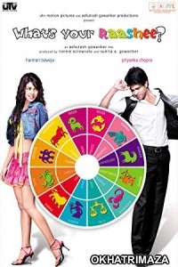 Whats Your Raashee (2009) Bollywood Hindi Movie