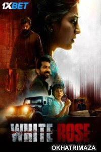 White Rose (2024) HQ South Inidan Hindi Dubbed Movie