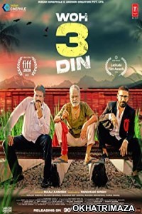 Woh 3 Din (2022) Bollywood Hindi Movie