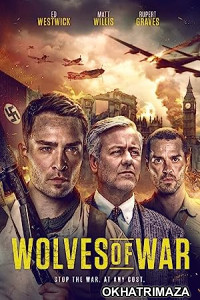 Wolves of War (2022) Hollywood Hindi Dubbed Movie