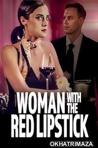 Woman With The Red Lipstick (2024) HQ Bengali Dubbed Movie