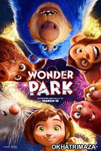 Wonder Park (2019) Hollywood English Full Movie