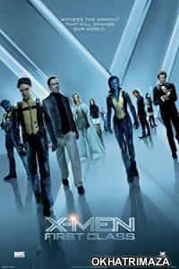 X-Men: First Class (2011) Hollywood Hindi Dubbed Movie