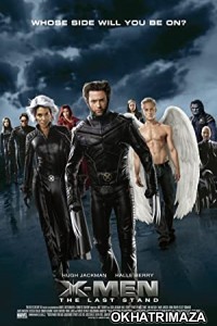 X-Men: The Last Stand (2006) Hollywood Hindi Dubbed Movie