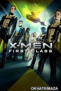 X Men 5 First Class (2011) ORG Hollywood Hindi Dubbed Movie