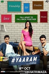 Yaaram (2019) Bollywood Hindi Movie