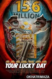 Your Lucky Day (2023) Hollywood English Movie