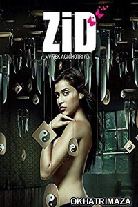 Zid (2014) Bollywood Hindi Movie