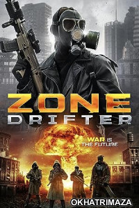 Zone Drifter (2021) HQ Telugu Dubbed Movie