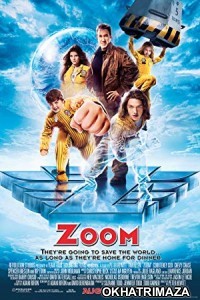 Zoom (2006) Hollywood Hindi Dubbed Movie